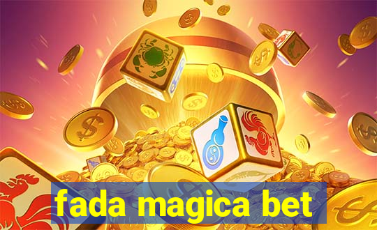 fada magica bet